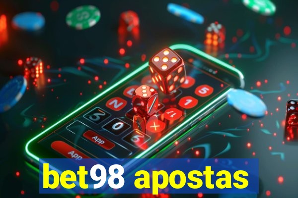 bet98 apostas